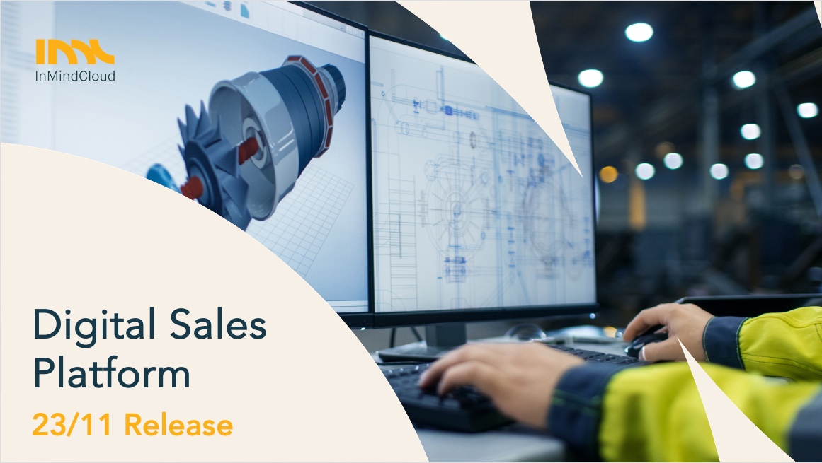 In Mind Cloud - Digital Sales Platform 23/11 Release
